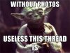 yoda-without-pics-this-thread-is-useless-BWVHSx_zpsqaubxjvz.jpg