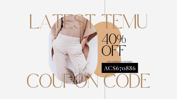 Latest Temu Coupon Code 40% Off [acs670886] For Existing Customers (1920 x 1080 px) (1).png