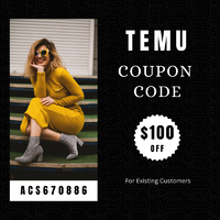 Temu Coupon Code $100 OFF → [acs670886] for Existing Customers  (800 x 800 px).png