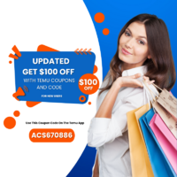 Updated Get $100 Off with TEMU Coupons and Code (acs670886) for New Users (800 x 800 px).png