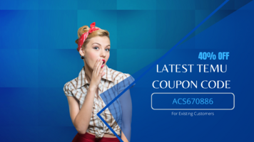 [Latest] Temu Coupon Code 40% Off [ACS670886] For Existing Customers (1920 x 1080 px).png