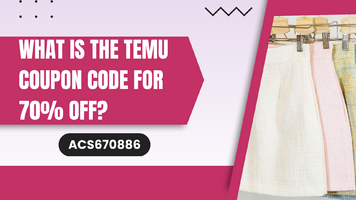 What Is The Temu Coupon Code For 70% off [acs670886] (1920 x 1080 px).png