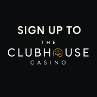 Sign up to the clubhouse casino.png